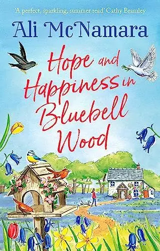 Produktbild: Hope and Happiness in Bluebell Wood: the most uplifting and joyful read of the summer