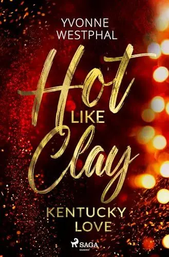 Produktbild: Hot Like Clay - Kentucky Love