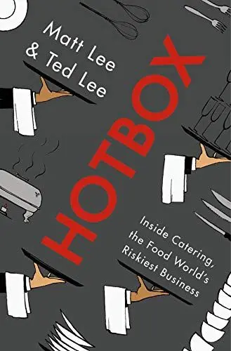 Produktbild: Hotbox: Inside Catering, the Food World's Riskiest Business
