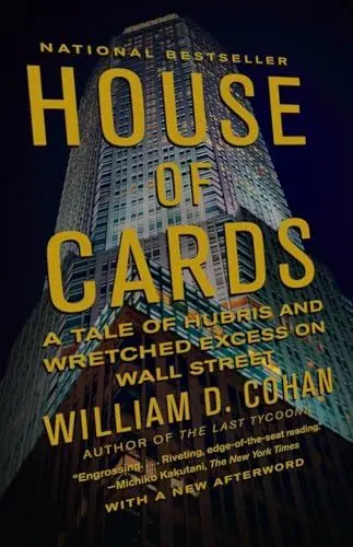 Produktbild: House of Cards: A Tale of Hubris and Wretched Excess on Wall Street