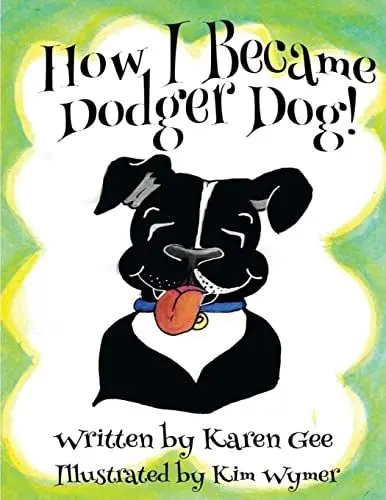Produktbild: How I Became Dodger Dog (Adventures of Dodger Dog)