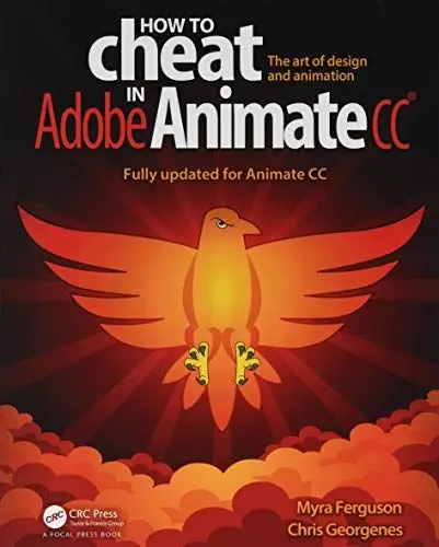 Produktbild: How to Cheat in Adobe Animate CC: The Art of Design and Animation