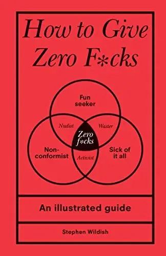 Produktbild: How to Give Zero F-cks: A Guide