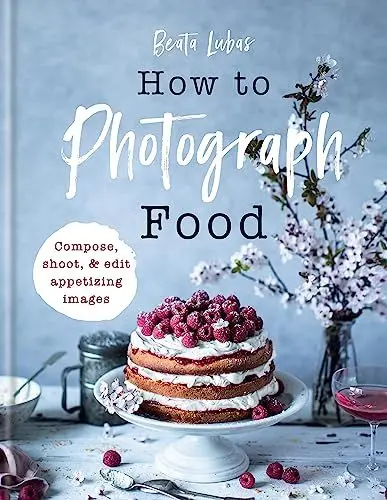 Produktbild: How to Photograph Food