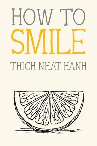 Produktbild: How to Smile (Mindfulness Essentials, Band 10)