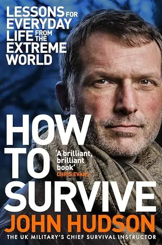 Produktbild: How to Survive: Lessons for Everyday Life from the Extreme World
