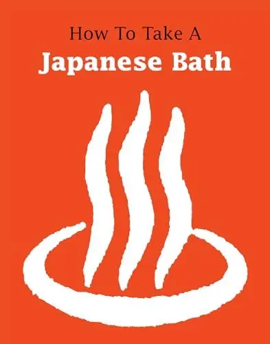 Produktbild: How to Take a Japanese Bath