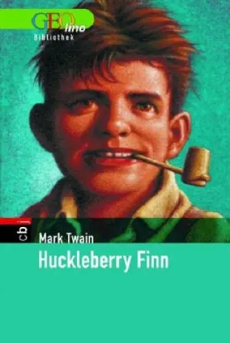 Produktbild: Huckleberry Finn. GEOlino Bibliothek