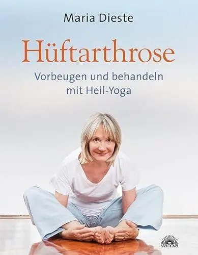 Produktbild: Hüftarthrose: Vorbeugen und behandeln mit Heil-Yoga