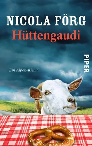 Produktbild: Hüttengaudi (Alpen-Krimis 3): Ein Alpen-Krimi (Alpen-Krimis: Irmi Mangold und Kathi Reindl ermitteln, Band 3)