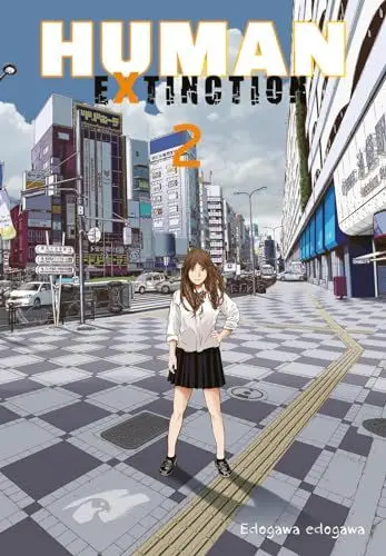 Produktbild: Human Extinction 2: Dystopischer Manga-Thriller über vier Jugendliche und die Herausforderungen in einer verlassenen Welt