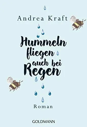 Produktbild: Hummeln fliegen auch bei Regen: Roman