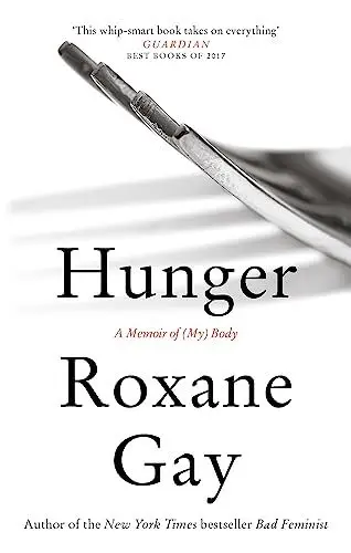 Produktbild: Hunger: A Memoir of (My) Body
