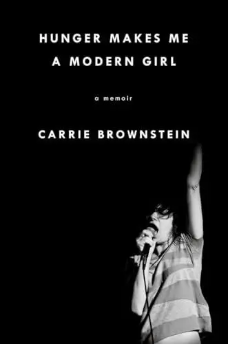 Produktbild: Hunger Makes Me a Modern Girl: A Memoir