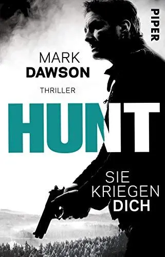 Produktbild: Hunt – Sie kriegen dich (John-Milton-Reihe): Thriller