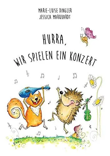 Produktbild: Hurra, wir spielen ein Konzert