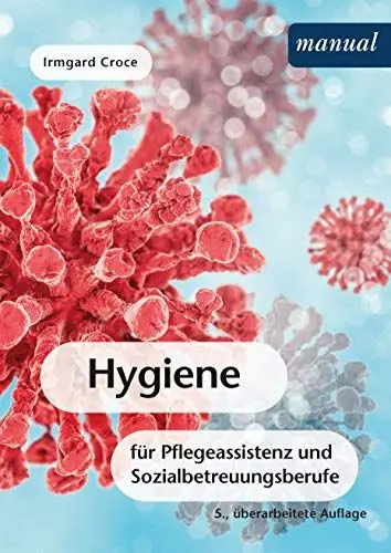Produktbild: Hygiene: für Pflegeassistenz und Sozialbetreuungsberufe