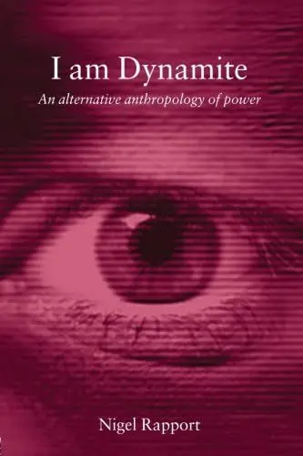 Produktbild: I Am Dynamite: An Alternative Anthropology of Power