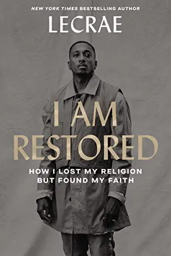 Produktbild: I Am Restored: How I Lost My Religion but Found My Faith