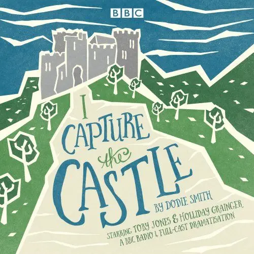 Produktbild: I Capture the Castle: A BBC Radio 4 Full-cast Dramatisation