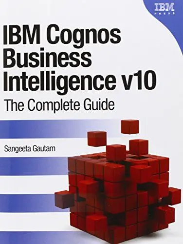 Produktbild: IBM Cognos Business Intelligence v10: The Complete Guide