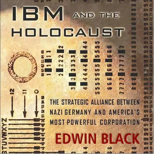 Produktbild: IBM and the Holocaust: Abridged Edition: The Strategic Alliance Between Nazi Germany and America's Most Powerful Corporation