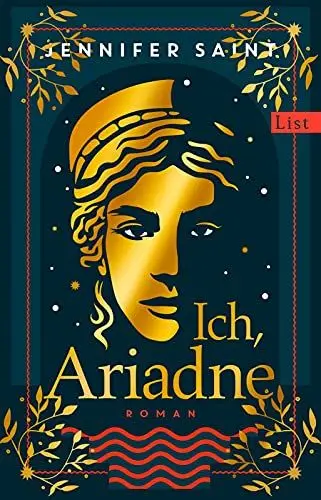 Produktbild: Ich, Ariadne: Roman | Ein ungewöhnlicher Blick auf die griechische Sagenwelt