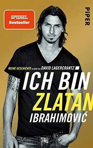 Produktbild: Ich bin Zlatan: Meine Geschichte | erzählt von David Lagercrantz