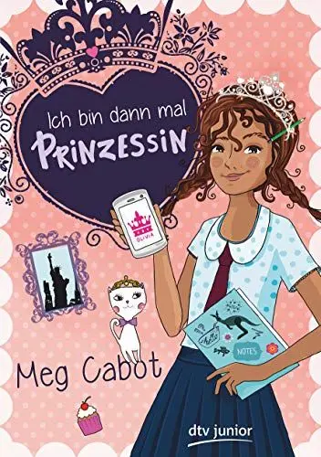 Produktbild: Ich bin dann mal Prinzessin (Die Prinzessin-Olivia-Reihe, Band 1)