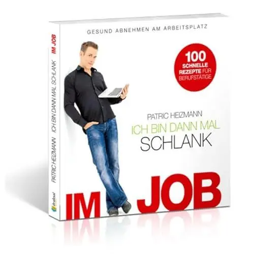 Produktbild: Ich bin dann mal schlank im Job: Gesund abnehmen am Arbeitsplatz