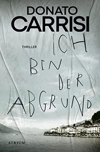 Produktbild: Ich bin der Abgrund: Thriller