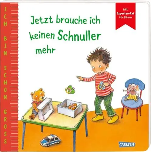 Produktbild: Ich bin schon groß: Jetzt brauche ich keinen Schnuller mehr: Beispielgeschichte für Kinder ab 2 Jahren mit Experten-Rat für Eltern | ... Macht Kleinkindern Mut und Familien stark