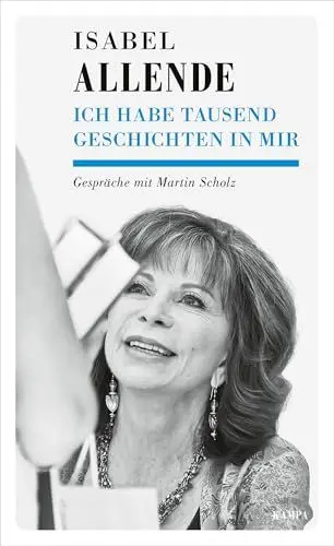 Produktbild: Ich habe tausend Geschichten in mir: Gespräche mit Martin Scholz