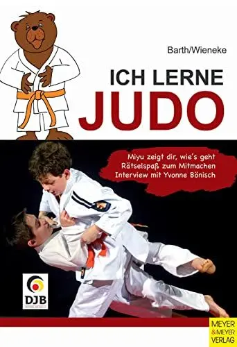 Produktbild: Ich lerne Judo: Miyu zeigt DIr, wie's geht. Rätselspaß zum Mitmachen. Interview mit Yvonne Bönisch