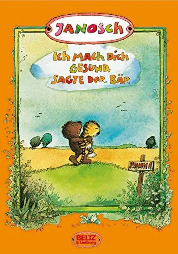 Produktbild: Ich mach dich gesund, sagte der Bär: Die Geschichte, wie der kleine Tiger einmal krank war