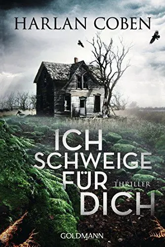 Produktbild: Ich schweige für dich: Thriller