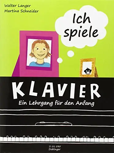 Produktbild: Ich spiele Klavier: Ein Lehrgang für den Anfang. Klavier.