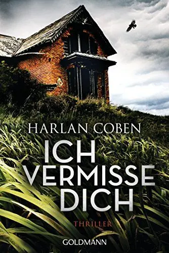 Produktbild: Ich vermisse dich: Thriller - Jetzt auch als Netflix-Serie