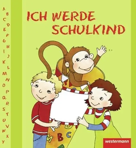 Produktbild: Ich werde Schulkind: allgemeine Grundlagen