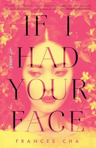 Produktbild: If I Had Your Face: A Novel