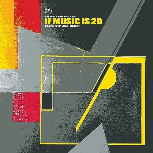 Produktbild: If Music presents: You Need This:If Music Is 20 compiled by Jean-Claude (Vinyl LP)