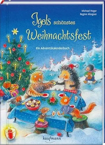 Produktbild: Igels schönstes Weihnachtsfest: Ein Adventskalenderbuch: Adventskalender mit Geschichten für Kinder / Ein Buch zum Lesen und Vorlesen mit 24 Kapiteln