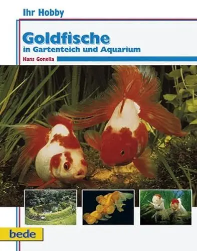 Produktbild: Ihr Hobby 36: Goldfische in Gartenteich und Aquarium