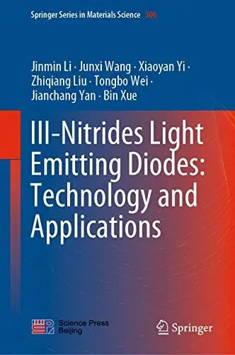 Produktbild: III-Nitrides Light Emitting Diodes: Technology and Applications (Springer Series in Materials Science, 306, Band 306)