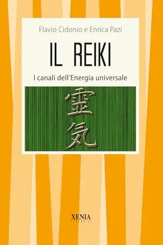 Produktbild: Il Reiki. I canali dell'energia universale (I tascabili)