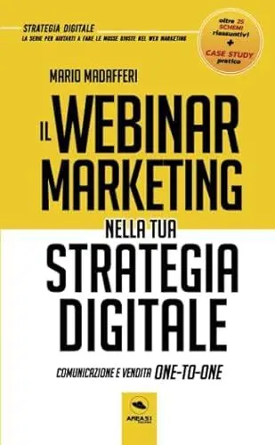 Produktbild: Il Webinar Marketing nella tua strategia digitale: Comunicazione e vendita One-To-One