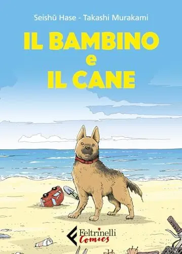 Produktbild: Il bambino e il cane (Feltrinelli Comics)