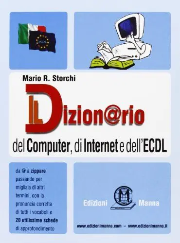 Produktbild: Il dizion@rio del computer, di Internet e dell'ECDL