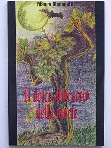 Produktbild: Il dolce abbraccio della morte (Graffiti)