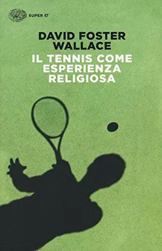 Produktbild: Il tennis come esperienza religiosa (Super ET)